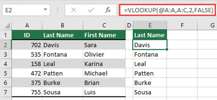 Screenshot that shows use the @ operator, and copy down: =VLOOKUP(@A:A,A:C,2,FALSE). This style of reference works in tables, but doesn't return a dynamic array.